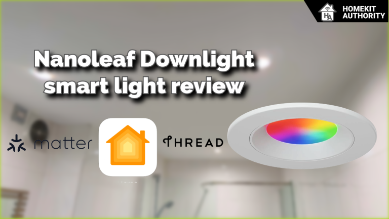 Nanoleaf Essentials Downlight Matter and Apple Home review - AppleHome ...